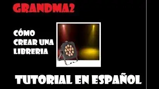Cómo Crear una Libreria en MA2...