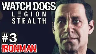 WATCH DOGS LEGION Stealth Ironman Gameplay Part 3 &ndash; Albion: Zero Tolerance FULL CHAPTER  Walkthrough