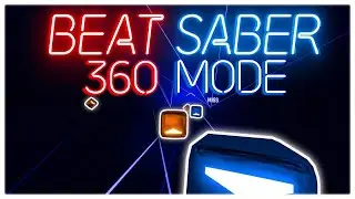 SPINNING IN CIRCLES AND SLASHING VIRTUAL BOXES - Beat Saber 360 Mode
