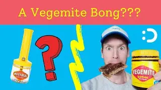 A Vegemite Bong???