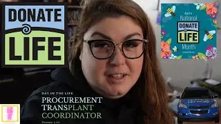 Uncover the Surprising Roles of a Donate Life Transplant Coordinator | Day in Their Shoes 4K
