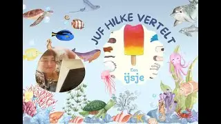 Juf Hilke vertelt 