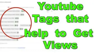 Are YouTube tags Important to get Views ?  The Correct way to Make Tags
