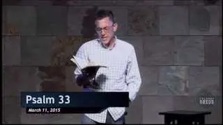 Psalm 33:1-22 - Why Praise God