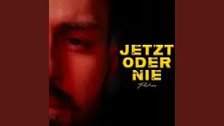 Jetzt oder nie