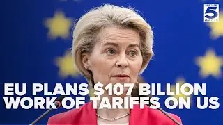 EU prepares tariffs on $107 billion worth of US goods if no deal struck with Trump