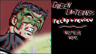 Green Lantern #95: Sorry, This Isn&rsquo;t a Review Anymore