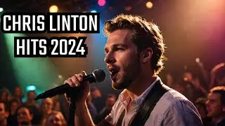 The Best of Chris Linton music (2024) #viral #chrislinton