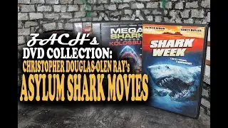 Zachs DVD Collection: Christopher Douglas-Olen Ray's Asylum Shark Movies (Sharks of Summer 2023)
