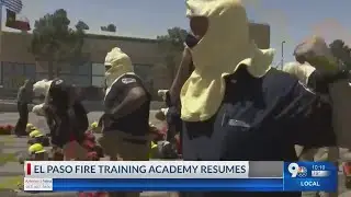 El Paso Fire training academy resumes