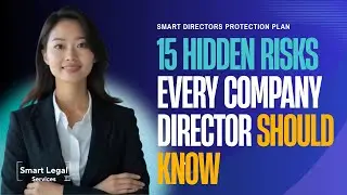 15 Hidden Risks Every Company Director Should Know | Free Smart Protection Plan