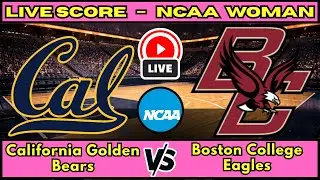 🔴 California Golden Bears vs Boston College Eagles | NCAA Women&rsquo;s Basketball | Live Score Jan 18