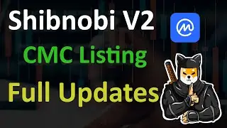 Shibnobi V2 Full Updates | Shinja V2 in Coinmarketcap | Shinja V2 Price Chart Analysis