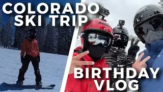 18th Birthday Trip to COLORADO Vlog! *NEAR DEATH EXPERIENCE*