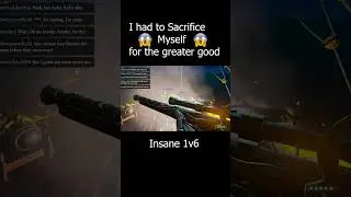I had to Sacrifice Myself! (Insane 1v6) 