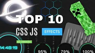 Top 10 Creative CSS | JS Effects (Tutorials In Description)