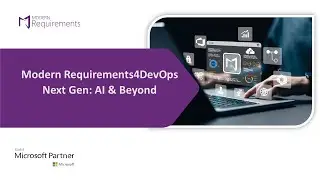 Webinar: ModernRequirements4DevOps Next Gen: AI & Beyond