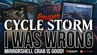 I was WRONG! Mirrorshell Crab is good in MTG Pauper Cycle Storm — SEE WHY! | Magic: The Gathering