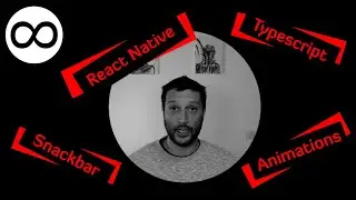 React Native (Typescript) animated snackbar component (tip included!)