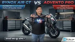 Choose correctly !! Rynox Advento Pro vs Air GT: WHICH GLOVE WINS THE RIDE? (Touring vs Daily use)