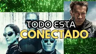 &iquest;TERMINATOR es el INICIO de MATRIX? Todo esta Conectado