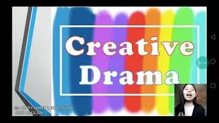 All about Creative Drama