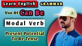 Present Potential To Be Tense | Use Of Can be | English Sindhi | Ramzan Mari