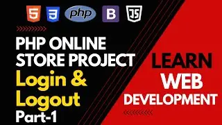 Login & Logout Part 1 | PHP Online Store Project