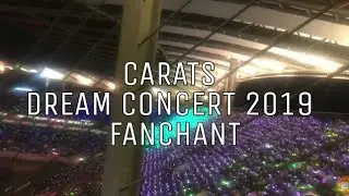 CARATS DREAM CONCERT 2019 FANCHANT FULL [ Home, Getting Closer ]
