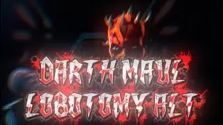 DARTH MAUL HARD EDIT