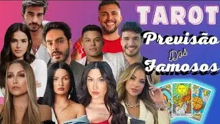 🌻💫🚨 PREVIS&Atilde;O DO TAROT PARA OS PR&Oacute;XIMOS DIAS DOS FAMOSOS