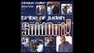 He's Worthy-Cinque Cullar & The Tribe of Judah