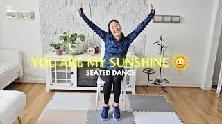 Seated Dance || YOU ARE MY SUNSHINE ||#dance #fitness #seateddance #Senior #sunshine