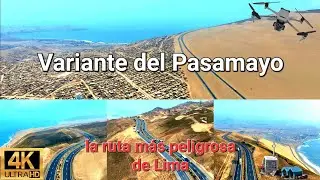 Ruta Variante del Serpent&iacute;n Lima Huaral 2024 ruta completa desde un Drone