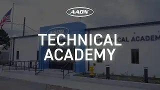 The AAON Technical Academy