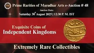 LIVE BIDDING of RARE Coinage of Independent Kingdom of Hindustan at  Marudhar Arts eAuction 48
