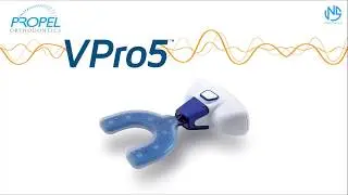 Unbox VPro5 Propel Orthodontics