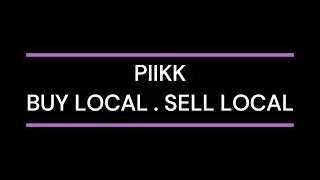 PIIKK - An ambition to boost local economies