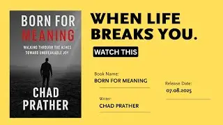 Born For Meaning By Chad Prather | Full Audiobook summary | What If Broken Was Beautiful?