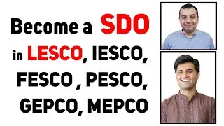 Become SDO(Sub Divisional Officer) in LESCO, IESCO, PESCO, FESCO, MEPCO & WAPDA - Earn 60000/month