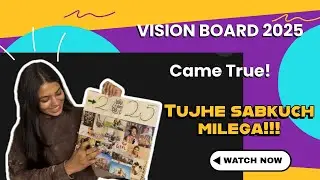 VISION BOARD 2025 came true ,(tujhe sab kuch milega) |Tanusshka Sharma|