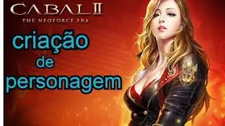 Cabal 2  #1 Cria&ccedil;ao do personagem