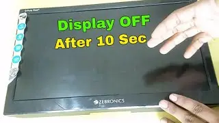 Zebronics monitor screen off after 10sec Repaired