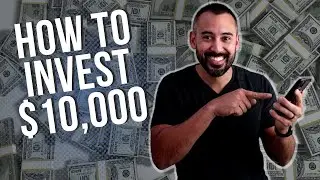 17 Investment Ideas for $10,000 [Best Choices Right Now]