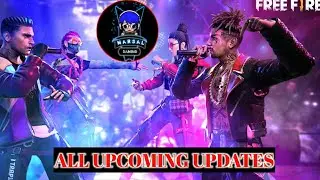 FREE FIRE ALL UPCOMING UPDATES