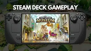 Two Point Museum | Steam Deck Gameplay