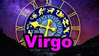 VIRGO  ALGUIEN TE HACE UNA  PROPUESTA SORPRENDENTE TE AMA A MORIR TE DEJARA SIN PALABRAS VIENE YA