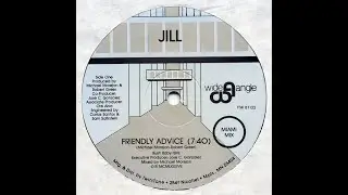 Jill &ndash; Friendly Advice 1986