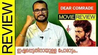 Dear Comrade Movie Review By Sudhish Payyanur | Monsoon Media