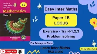 Locus, Ch-1, Ex 1a &ndash; Problems I- 1,2,3  Solving, 1st Year Inter Maths Paper 1B, @EasyInterMaths